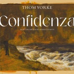 Thom Yorke - Confidenza