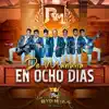 De mañana en ocho dias