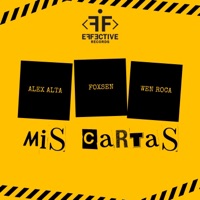 Mis Cartas - Single - Alex Alta, Foxsen & WEN ROCA
