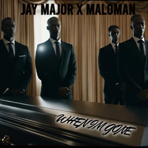 When I'm Gone (feat. Maloman)