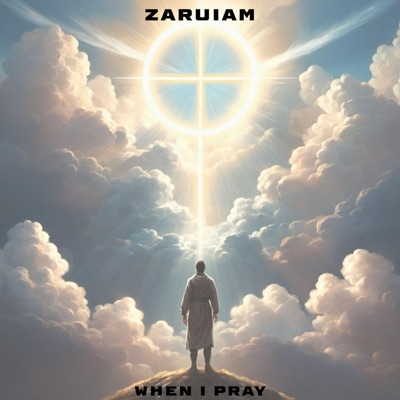 WHEN I PRAY - Single
