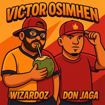 Victor Osimhen (feat. Don Jaga) - Single