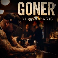 Goner - Single - Shawn Paris