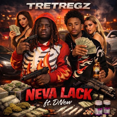 Neva Lack (feat. Dnew) - Single