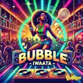 Bubble