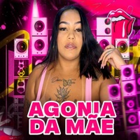 Agonia da Mãe - Single - Line