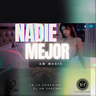 Nadie Mejor (feat. LD La Conexion) - Single