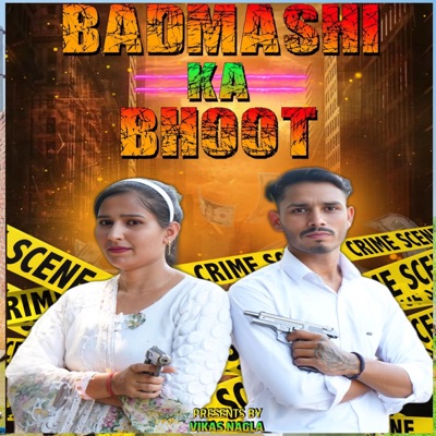 Badmashi ka Bhoot - Single