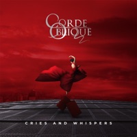 Cries and Whispers - Corde Oblique