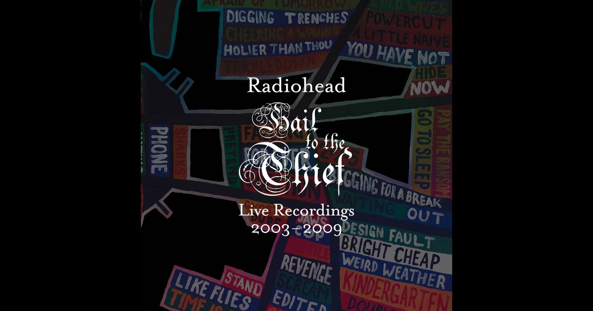 Hail to the Thief (Live Recordings 2003-2009) - Radiohead
