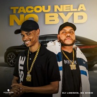 Tacou Nela no Byd - Single - DJ Lobinho & BG SHEIK