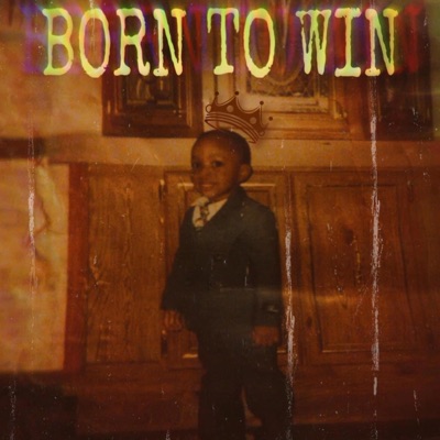 Born To Win EP