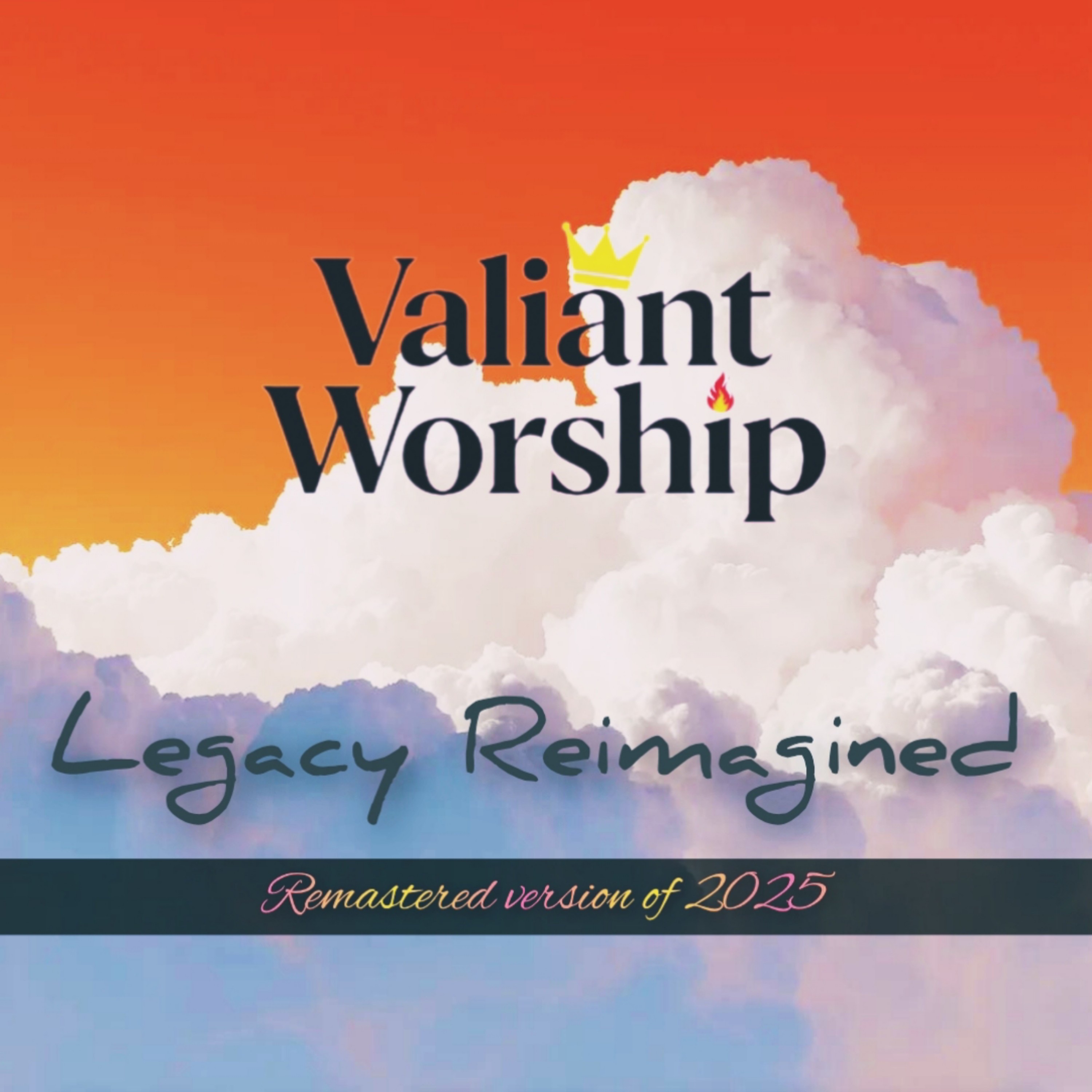 Legacy Reimagined (Remastered Version of 2025)