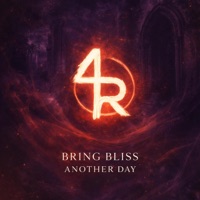 Another Day - Single - Bring Bliss