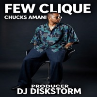 Few Clique - Single - Chucks Amani