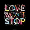 Love Won't Stop