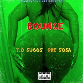 BOUNCE T.O SUGGS