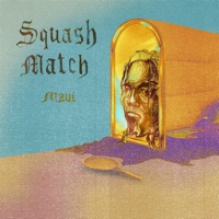 SQUASHMATCH - Single - MAVI