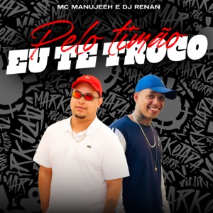 Pelo Timão Eu Te Troco