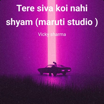 Tere siva koi nahi shyam - Single