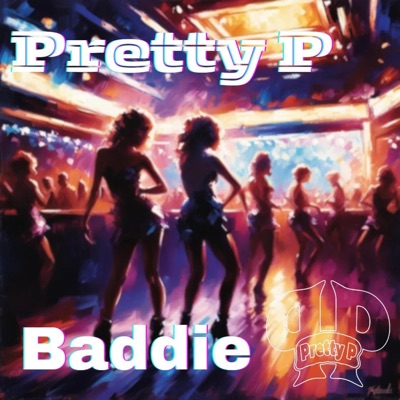 Baddie - Single