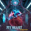 My Heart - Single