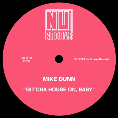 Git’cha House on, Baby - Single