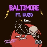 bALTIMORE (feat. Bulk Bangerz) [Special Version] - Single - KuZo