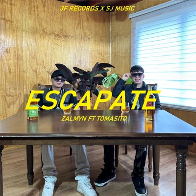 ESCAPATE (feat. Tomasito) - Single