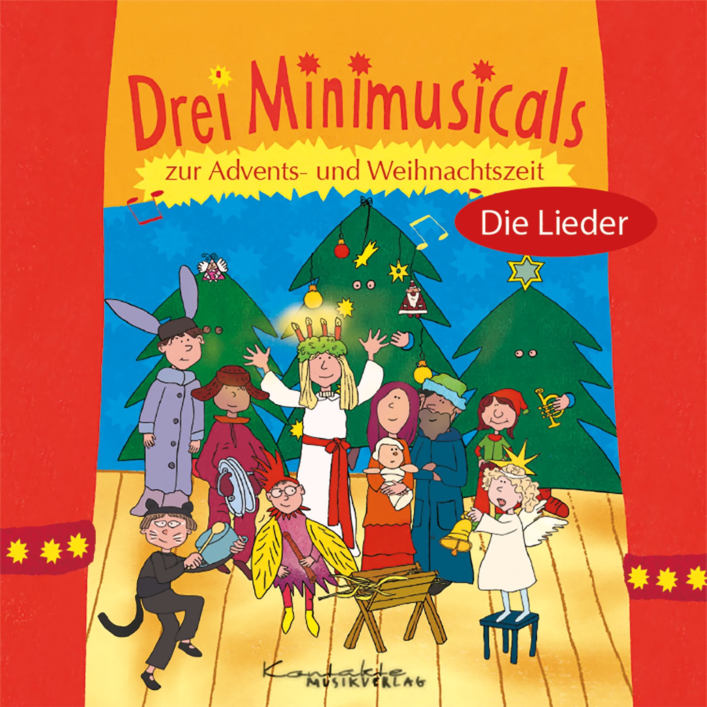 Drei Minimusicals zur Advents- und Weihnachtszeit