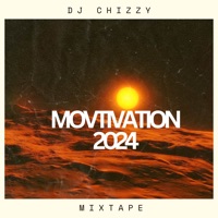 Motivation 2024 Mixtape - dj chizzy