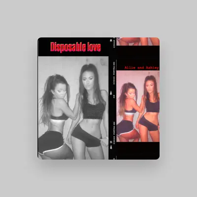 Listen to Allie And Ashley, watch music videos, read bio, see tour dates & more!