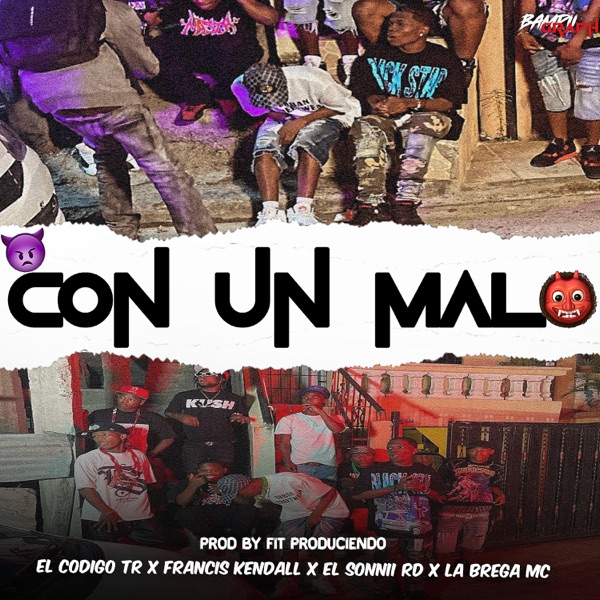 CON UN MALO