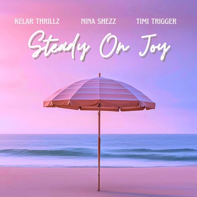 Steady On Joy - Single