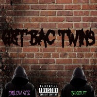 Get Bac Twins (feat. Bugout) - Single - DelowDaDemon