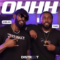 OHHH (feat. Jo Blaq) - Single - YGKC