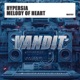 Melody Of Heart Single