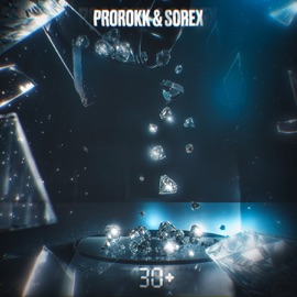 30+ PROROKK & Sorex