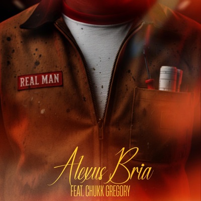 Real Man (feat. Chukk Gregory) - Single