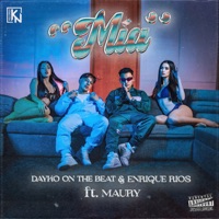 Mía (feat. Maury) - Single - DAYKO ON THE BEAT & Enrique Rios