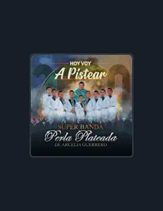 Listen to Súper Banda Perla Plateada, watch music videos, read bio, see tour dates & more!
