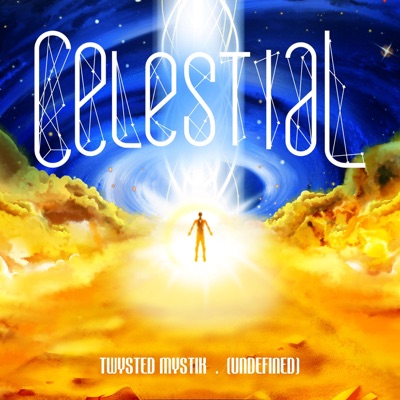 Celestial (feat. [Undefined]) - Single