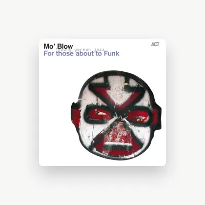 Listen to Mo' Blow, watch music videos, read bio, see tour dates & more!