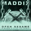 Open Sesame (Abracadabra) [feat. Leila K] [D - Block & S - Te - Fan Remix] - Maddix