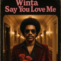 Say You Love Me