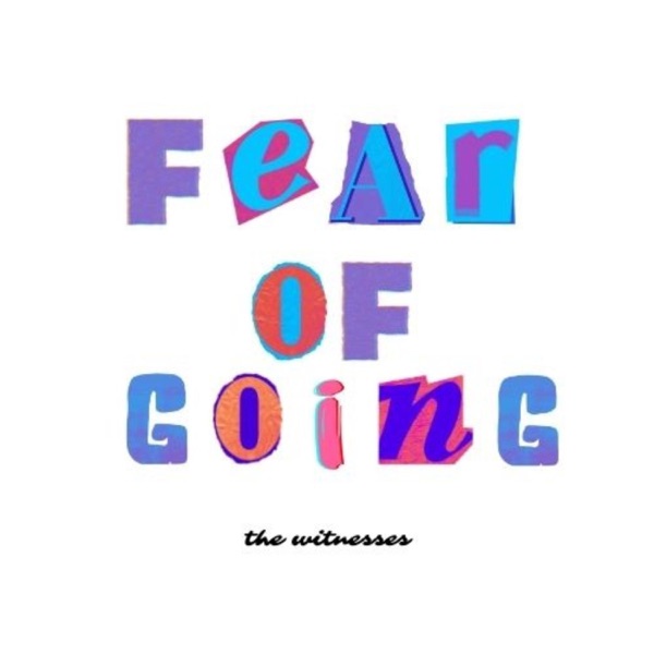 Fear of going (feat. Big J)