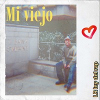Mi viejo - Single - LR Ley Del Rap