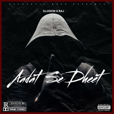 Aadat se Dheet - Single