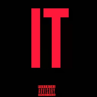 IT (feat. TREUFACE-1880)