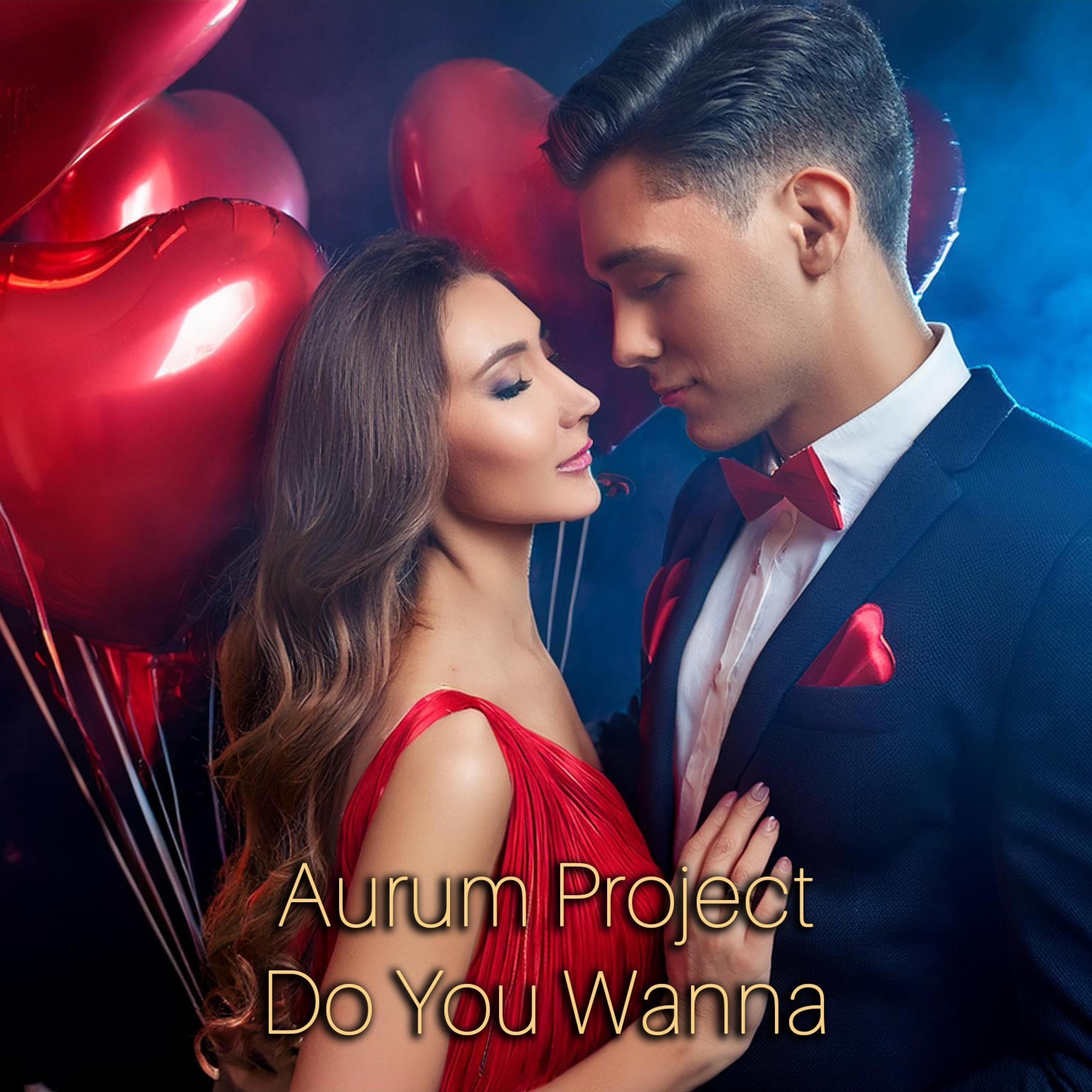 Do You Wanna - Single